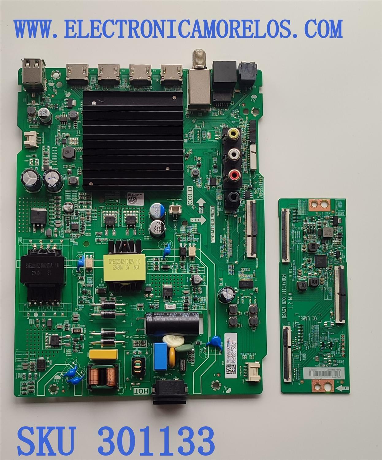 KIT DE TARJETAS PARA TV TOSHIBA·FIRE TV 4K / NUMERO DE PARTE MAIN 296071 / TPD.MT9612.PB751 / 43C350U(0002) / T-CON 292595 / RSAG7.820.11117/ROH / 304320 / PANEL HD425Y1U71 / DISPLAY HV430QUB-F70 / MODELOS 43C350KU 43C350U 